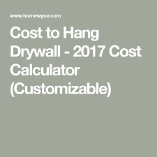 Cost To Hang Drywall 2017 Cost