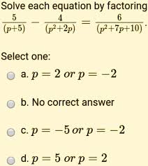 Solve Each Equation By Factoring