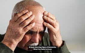10 Early Warning Signs of Dementia: Recognize the Symptoms Ashiana