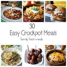But we all have those busy days when spending hours over the stove is the last thing we have the energy for. 30 Easy Crockpot Recipes Family Fresh Meals
