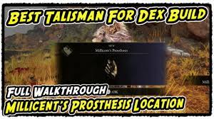 Elden Ring Millicent's Prosthesis Location (Elden Ring Best Talisman for  Dexterity Build) - YouTube