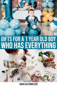gifts for a 1 year old boy who has