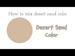 Color Mixing To Make Sand