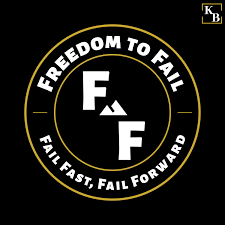 Freedom to Fail