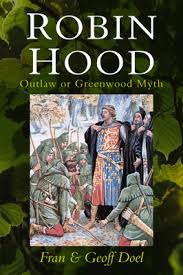 No archer ever lived that could speed a gray goose shaft with such skill and verified purchase. Robin Hood Outlaw Or Greenwood Myth Brookline Booksmith