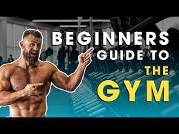 gym beginners guide how to get