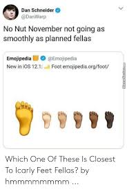 I hear there was a flareup last week during a meeting he had with nickelodeon executives where the thing is, feet aren't that funny. Dan Schneider No Nut November Not Going As Smoothly As Planned Fellas Emojipedia Emojipedia New In Ios 121 Foot Emojipediaorgfoot Which One Of These Is Closest To Icarly Feet Fellas By Hmmmmmmmm