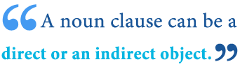 Noun clauses can act as subjects, direct objects, indirect objects, predicate nominatives. What Is A Noun Clause Definition Examples Of Nominal Clauses In English Writing Explained