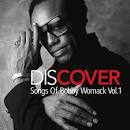 Discover: Songs of Bobby Womack, Vol. 1