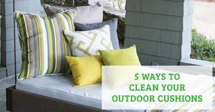 5 Ways To Clean Your Outdoor Cushions