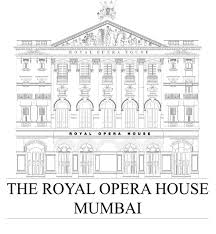 Royal Opera House Mumbai India S Only