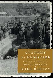 The systematic and widespread extermination or attempted. Anatomy Of A Genocide Book By Omer Bartov Official Publisher Page Simon Schuster