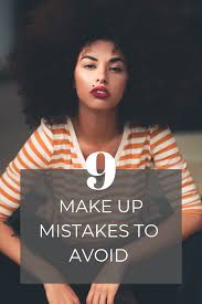 9 makeup mistakes you should avoid so