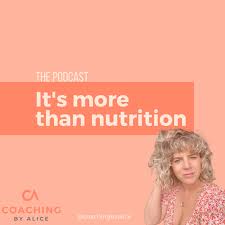 It's more than nutrition - Coaching by Alice