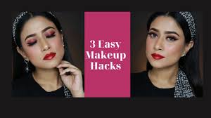 3 easy makeup hacks makeup tips