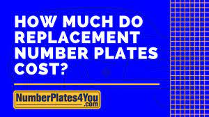 how much do replacement number plates cost