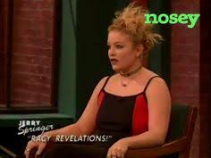 Nosey is the free tv video app with full episodes of the best of maury povich, jerry springer, steve wilkos, sally jessy raphael, blind date, joan rivers. 490 Jerry Springer Ideas Jerry Springer Jerry Springer