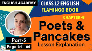 poets and pancakes cl 12 summary