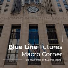 Blue Line Futures Macro Corner