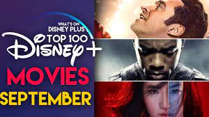 Each month, disney+ adds new movies and tv shows to its library. Top 100 Movies On Disney September 2020 What S On Disney Plus