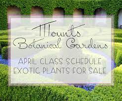 mounts botanical garden april cl