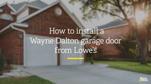 install a wayne dalton garage door