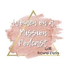 Women on a Mission with Keturah Darby