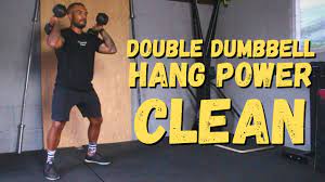 double dumbbell hang power clean
