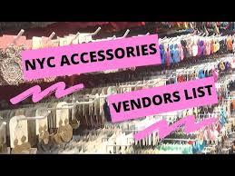 nyc accessories whole vendors list