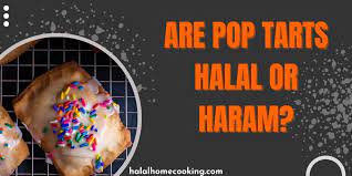 are pop tarts halal or haram halal