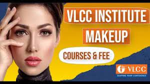 vlcc insute makeup course and fees