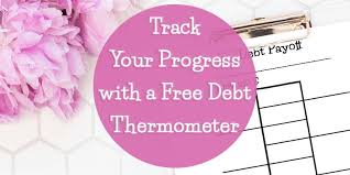 Track Your Progress With A Free Debt Thermometer Other