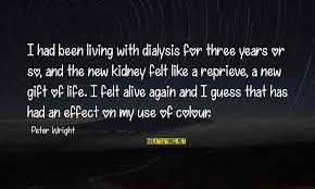 Commit for a better tomorrow, protect your kidneys. Kidney Now Quotes Top 44 Famous Sayings About Kidney Now