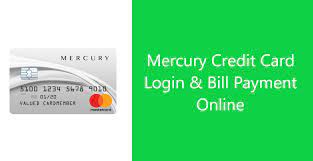 Maybe you would like to learn more about one of these? Mercury Card Login Online Bill Payment At Www Mercurycards Com