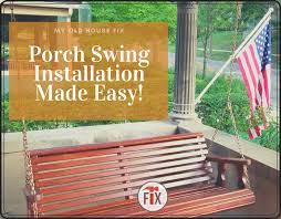 Porch Swing Selection And Installation