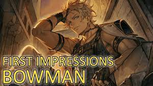 Granblue Fantasy】First Impressions on Bowman - YouTube