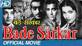 Bade Sarkar  Movie