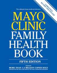 Mayo Clinic Family Health Book 5th Edition Completely