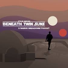Beneath Twin Suns: A Star Wars Podcast