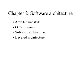 ppt chapter 2 software architecture