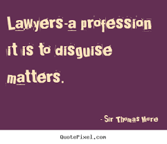Inspirational Lawyer Quotes. QuotesGram via Relatably.com