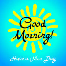 good morning have a nice day vector
