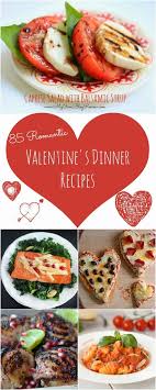 85 recipes for a romantic valentine s