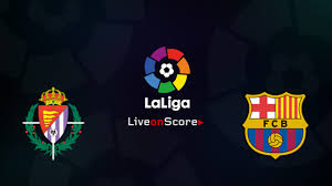 You can watch barcelona vs. Valladolid Vs Barcelona Preview And Betting Tips Live Stream Laliga Santander 2018 2019