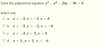 Solved Solve The Polynomial Equation X