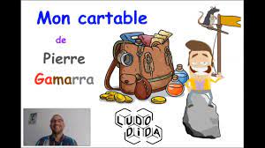 ETUDIONS TA POESIE Mon cartable Pierre Gamarra - YouTube