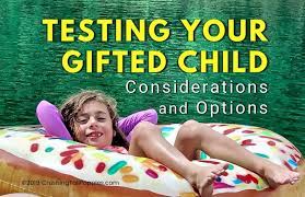 testing your gifted child