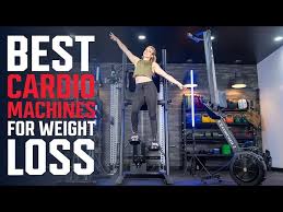 best cardio machines for weight loss