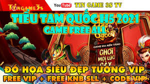 Game Mobile Private| Tiểu Tam Quốc H5 Việt Hóa IOS Android Free VIP + KNB +  Code 2021