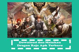 Many factors attract you and impressive matches that you can participate in that world. Download Dan Mainkan Game Dragon Raja Mod Apk Terbaru
